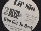 Lil Sin - Who Got Yo Back/ Free 12