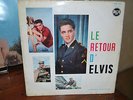 LP ELVIS PRESLEY//LE RETOUR D'ELVIS//ORIGINAL 1ère VERSION//RCA 430324//VG