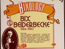 Bix Beiderbecke - Bixology  14 LP