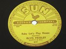 Baby let's play house    Elvis Presley   on   SUN  78    1955  