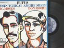 JOHN TCHICAI / ARCHIE SHEPP - RUFUS - JAZZ LP - HOLLAND IMPORT - MOSES / MOORE