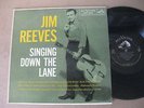 Jim Reeves LP Singing Down The Lane