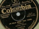Bessie Smith, I'm Wild About That Thing, Columbia 14427 78 rpm Eddie Lang