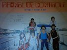Painel De Controle LP, Chama A Turma Toda ORIGINAL rare Brazil disco funk