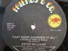 ESTHER WILLIAMS Last Night Changed It All RARE ORIG disco 12