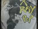 X RAY POP Rare Sides ORIG1984 French MB lbl PicSleeve L'eurasienne / La Machine