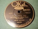 SMITH BALLEW I'll Get By OKEH 41197 E+