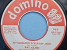 RAY CAMPI 45 My Screamin' Screamin' Mimi  DOMINO 700 rockabilly  VG++ 1959