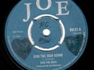 SKINHEAD REGGAE / JOE / DICE THE BOSS - GUN THE MAN DOWN