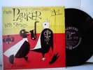 CHARLIE PARKER  With Strings   10 Inch