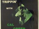 Cal Green - Trippin' With LP - Mutt & Jeff - Funk Soul SEALED