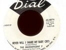 MAGNIFICENT 7 Never Will I Make My Baby Cry on Dial Promo Northern Soul 45 Hear