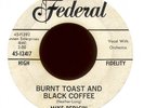 MIKE PEDICIN Burnt Toast and Black Coffee on Federal Promo R&B Popcorn 45 Hear