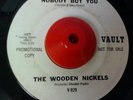 RARE - THE WOODEN NICKELS 45 NORTHERN SOUL VAULT PROMO White Label