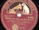 RARE AL BOWLLY VOCAL w.RAY NOBLE 78 MIDNIGHT, THE STARS AND YOU UK HMV B 6461 EX