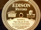 Edison Diamond Disc Record 52300 TWO BLUE EYES & SHE DIDN'T SAY YES NO MAYBE