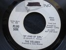 VOLUMES My Kind Of Girl Northern Soul WLP 45 HEAR