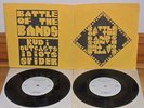 BATTLE OF THE BANDS - SPIDER - IDIOTS - THE OUTCASTS - RUDI - GOOD VIBRATIONS