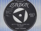 BOBBY FREEMAN Betty Lou Got A New Pair Of Shoe (LONDON) UK Tri 45