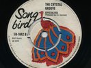 THE CRYSTAL GROOVE (Lady Madonna)  CRYSTALITES (BOSS Upbeat Organ/Horns Instr) ?