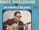TOOTS THIELEMANS - The Whistler & His Guitar - mono LP
