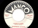 Mod New Breed R&B 45 SHERMAN EVANS I Don't Care/Gonna Be Some Changes HEAR Great