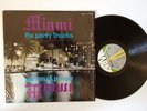 Miami The Party Freaks Rare OG LP VG++