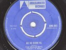 REGGAE BOYS Me NO BORN YA OG UK 69 AMALGAMATED 7