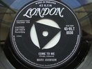 Marv Johnson - Come to Me. HLT 8856 - London Tri 45.  The first UK Tamla Motown