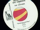 VENTURES   RADIO SPOT AD 45 for Underground Fire LP. LISTEN
