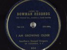 Hear Black Gospel 78  SOUTHERN GOSPEL SINGERS Of COLUMBIA S.C. I Am..BOWMAN 808