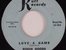 Garage 45 ROBIN HOODS Love a Game RUFF HEAR