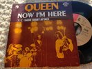 QUEEN Now I'm Here 7'' 45  PORTUGAL 1974 UNIQUE SLEEVE Portuguese VG++
