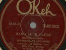 Butterbeans & Susie, Eddie Heywood piano, Hard Luck Blues Okeh 8432 78 rpm
