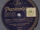 CAROLINA CLUB ORCHESTRA - Under A Texas Moon / SAM LANIN - Cooking Breakfast 78