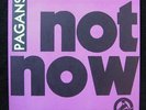 PAGANS Not Now *600 Press* Treehouse 1987 UNPLAYED