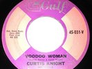 Curtis Knight 45 Rare Northern Soul Gulf Records Voodoo Woman Hear