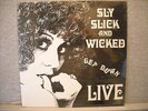 SLY SLICK AND WICKED Get Down Live still sealed soul funk PRIVATE LP