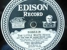 Edison Disc Record 51862  LITTLE WHITE HOUSE  Duke Yellman Orchestra