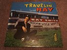 RAY SMITH  Travelin With Ray  RARE  CANADIAN PRESSING  on  REO  JUDD