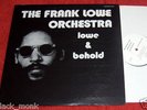 FRANK LOWE John Zorn Joseph Bowie ORCH LOWE & BEHOLD MUSICWORKS Private Press LP