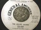 RARE NORTHERN 45 - VELVET SATINS - NOTHING CAN COMPARE TO YOU - GENERAL AMERICAN