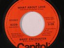 rare Modern Soul 45 BRIEF ENCOUNTER what about love CAPITOL Hear