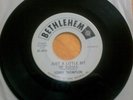 Sonny Thompson 45 Just A Little Bit Of Soul/Loco Limbo EX SWRP 1962 BETHLEHEM 7