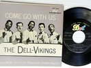 come go with us THE DELL-VIKINGS 45 7inch EP Picture Cover EXCELLENT VINYL