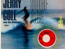 JERRY COLE — SURF AGE — 1963 STEREO CAPITOL ST 2112 w/Free DICK DALE 45rpm Bonus