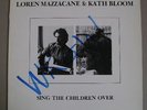 Loren Mazzacane & Kath Bloom - Sing the Children Over
