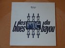 Les Blues Du Bayou-Cajun Blues-1966-Melodeon MLP 7330-Mono-w/Lyric Inner Sleeve