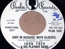 JOHN FRED & HIS PLAYBOY BAND  JUDY IN DISGUISE WITH GLASSES WLP PROMO 45 DJ COPY