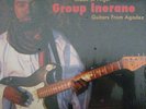 GROUP INERANE GUITARS FROM AGADEZ ALI FARKA TOURE TRIBAL PSYCH FUZZ NIGER AFRICA